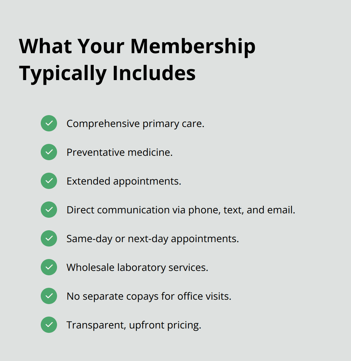 List of common direct primary care membership benefits for U.S. patients